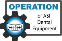 ASI Dental Equipment Operation